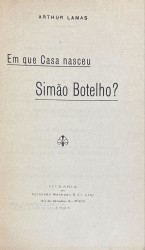 EM QUE CASA NASCEU SIMÃO BOTELHO?